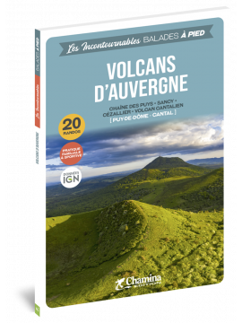 VOLCANS D'AUVERGNE BALADES A PIED