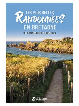 LES PLUS BELLES RANDONNEES EN BRETAGNE